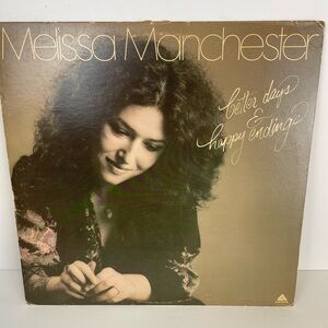 COPY - Melissa Manchester – Better Days & Happy Endings LP 1976